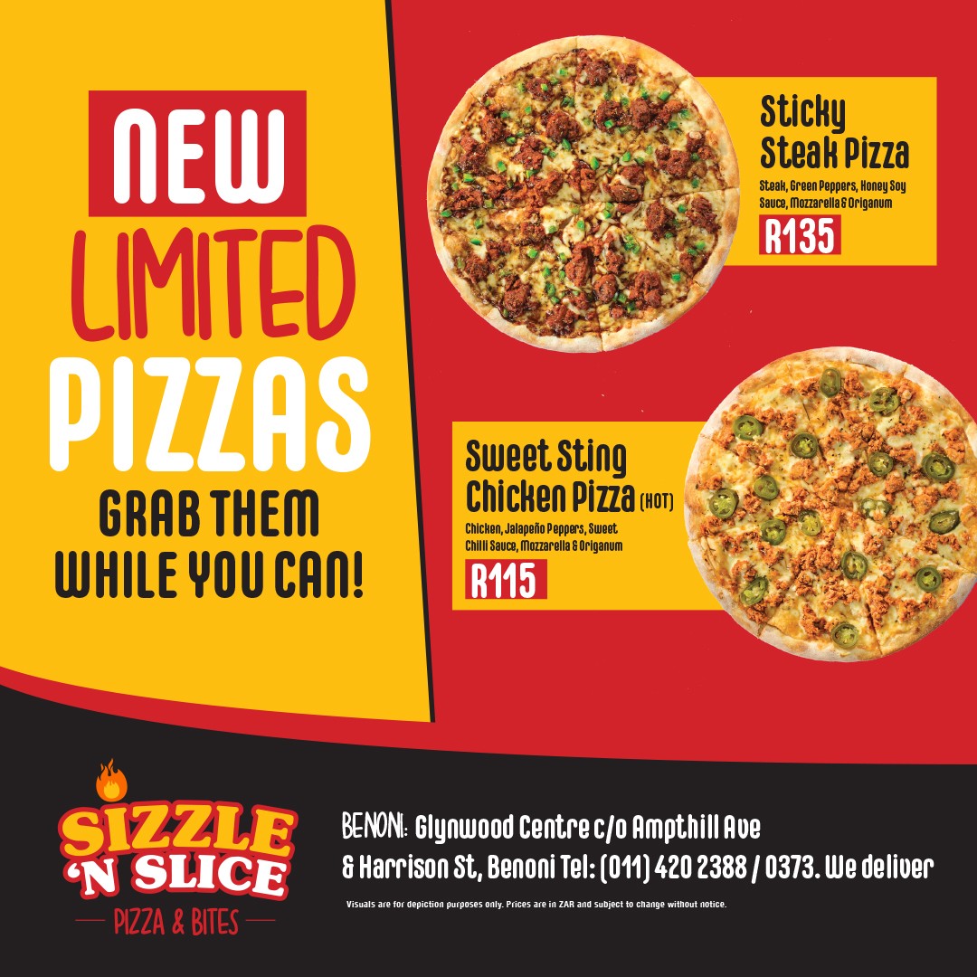 New limited pizzas: Sticky Steak Pizza R135 and Sweet Sting Chicken Pizza R115 - grab them while you can
